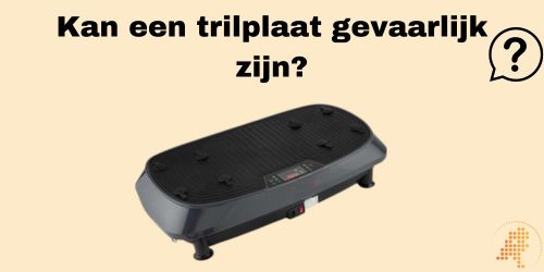 is een trilplaat gevaarlijk