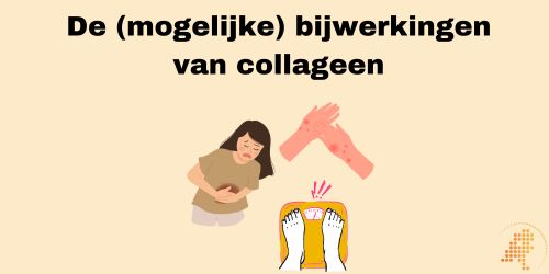 mogelijke bijwerkingen collageen