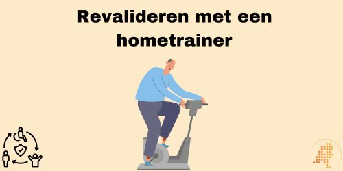 revalideren met een hometrainer
