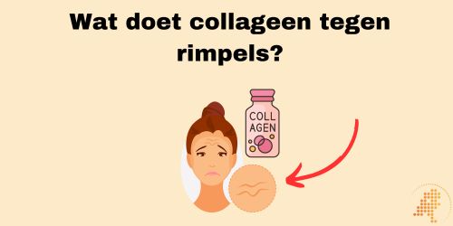 wat doet collageen tegen rimpels